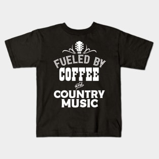 Fueled By Coffee and Country Music Kids T-Shirt